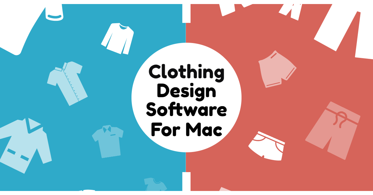 Clothing design software for mac free download